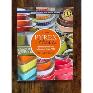 PYREX Passion 2nd Edition Collector's Soft Cover Book